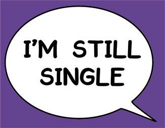 Example speech bubble photo prop saying 'I'm still single'